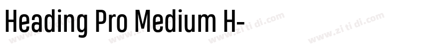 Heading Pro Medium H字体转换